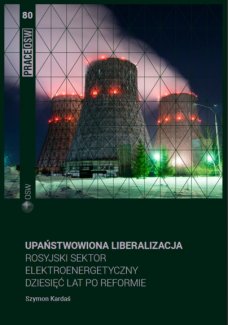 Okładka raportu Upaństwowiona liberalizacja